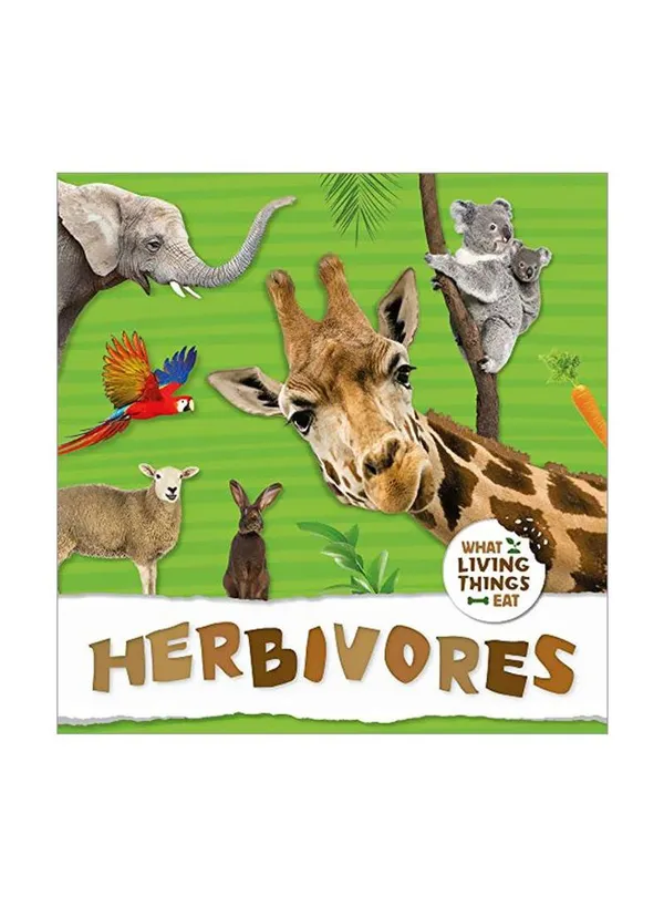 Herbivores What Living Things Eat Hardcover Wholesale Tradeling