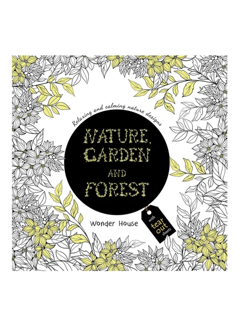 Nature, Garden And Forest Colouring Books For Adults With Tear Out ...