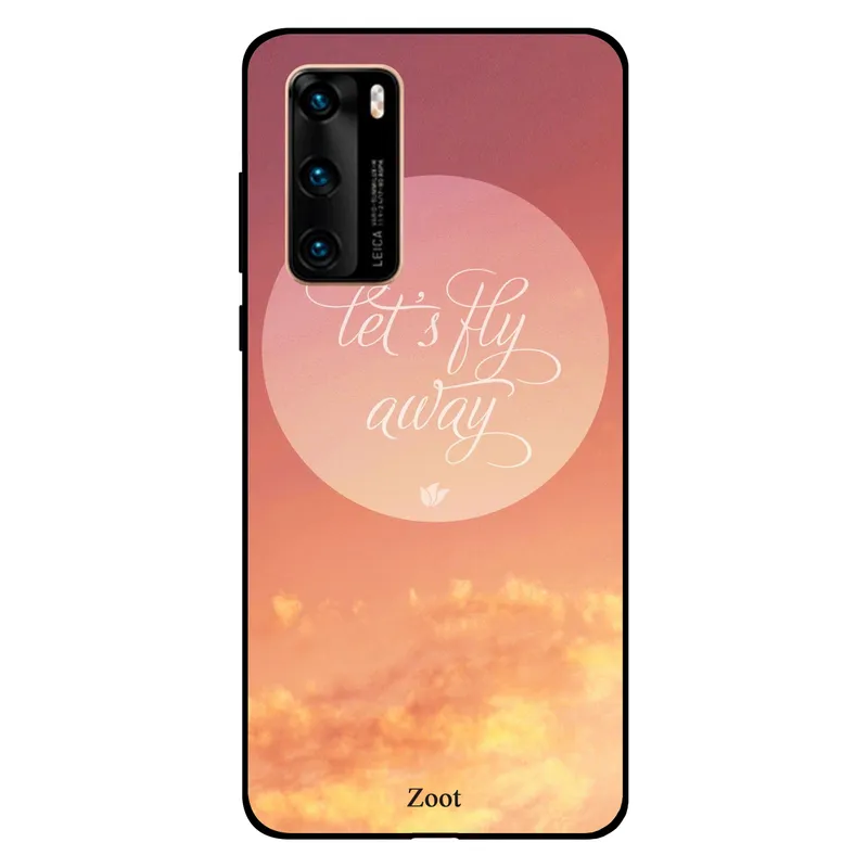 Zoot Huawei P40 Case Cover Life Moves Pretty Fast