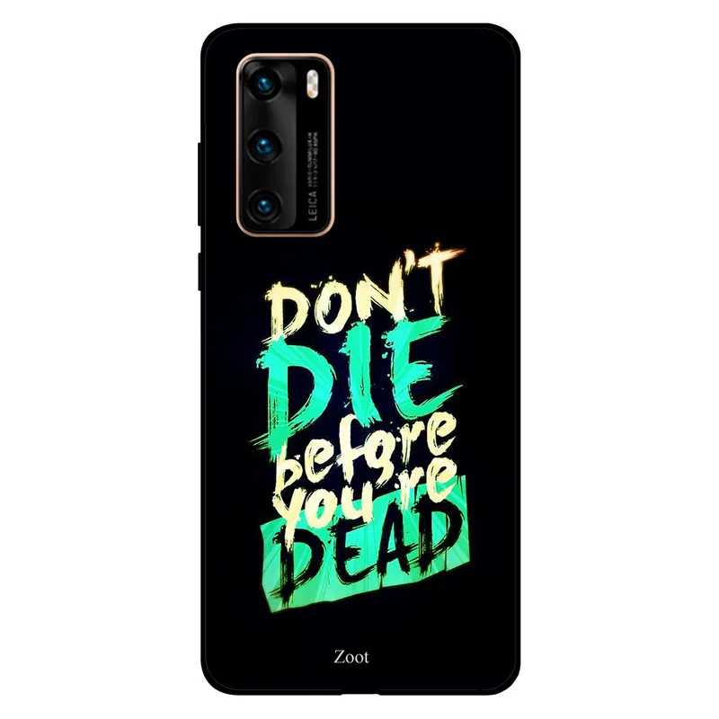 Zoot Huawei P40 Case Cover Life Begins At The End Of Your Comfort Zone