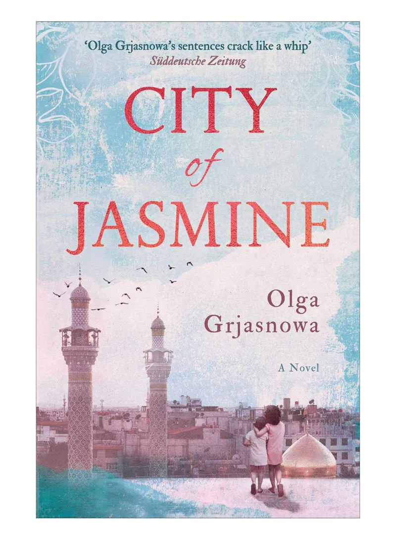 City Of Jasmine Grjasnowa, Olga - Derbyshire, Katy