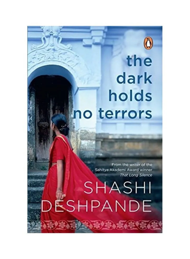 The Dark Holds No Terrors Deshpande, Shashi