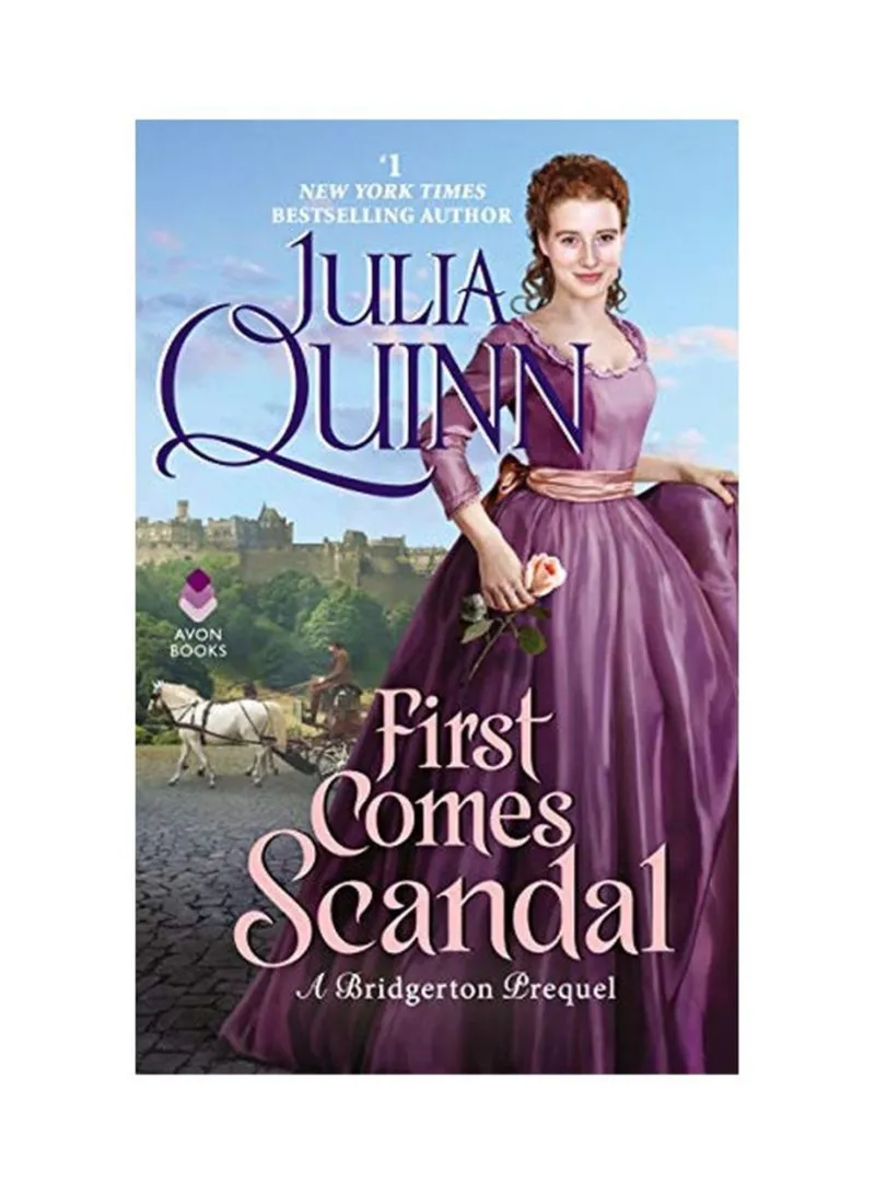 First Comes Scandal A Bridgertons Prequel Quinn Julia