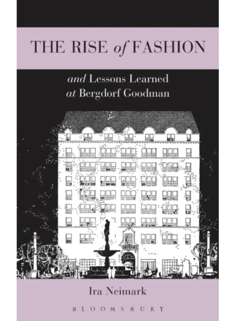The Rise Of Fashion And Lessons Learned Ira Neimark Wholesale Tradeling