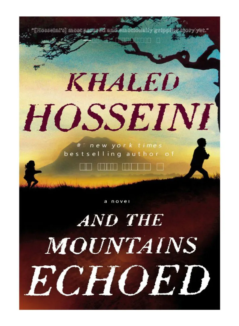 And The Mountains Echoed Khaled Hosseini