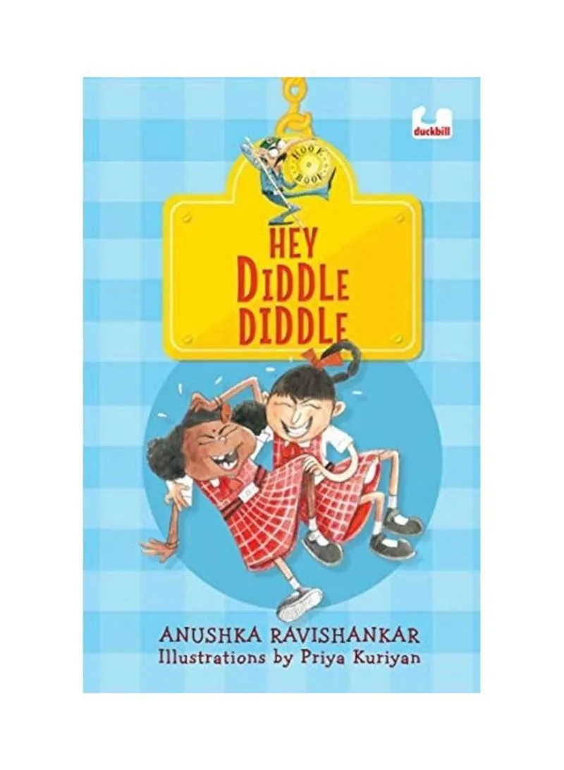 Hook Books Hey Diddle Diddle Anushka Ravishankar