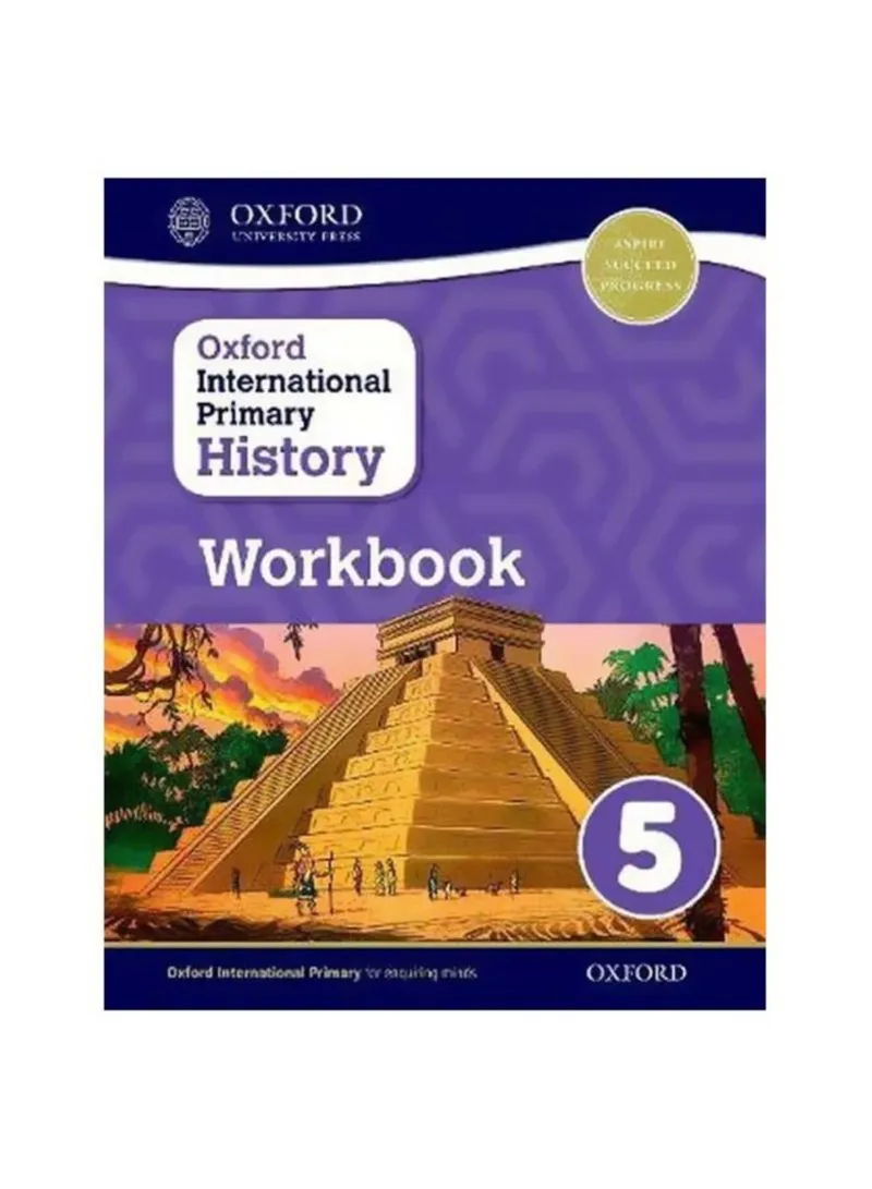 Oxford International Primary History Workbook 5 Crawford, Helen - Lunt, Pat - Rebman, Peter