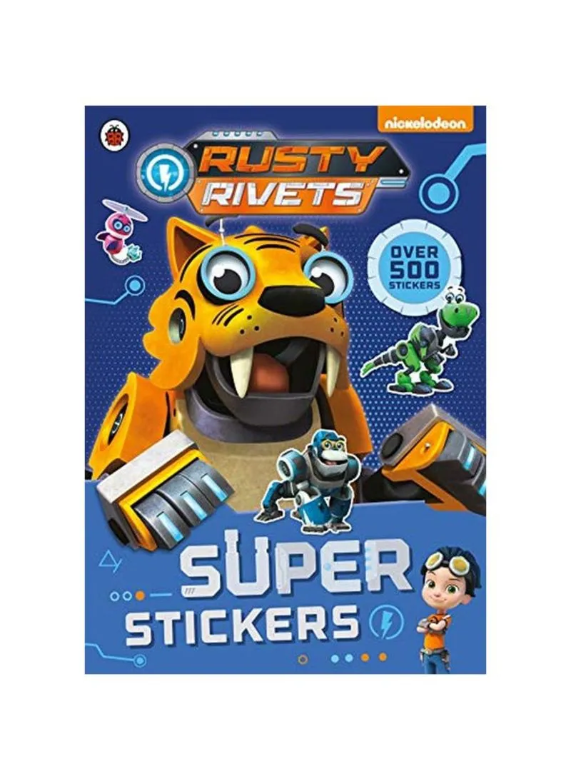 Rusty Rivets Stick Together! 1000 Stickers Rusty Rivets